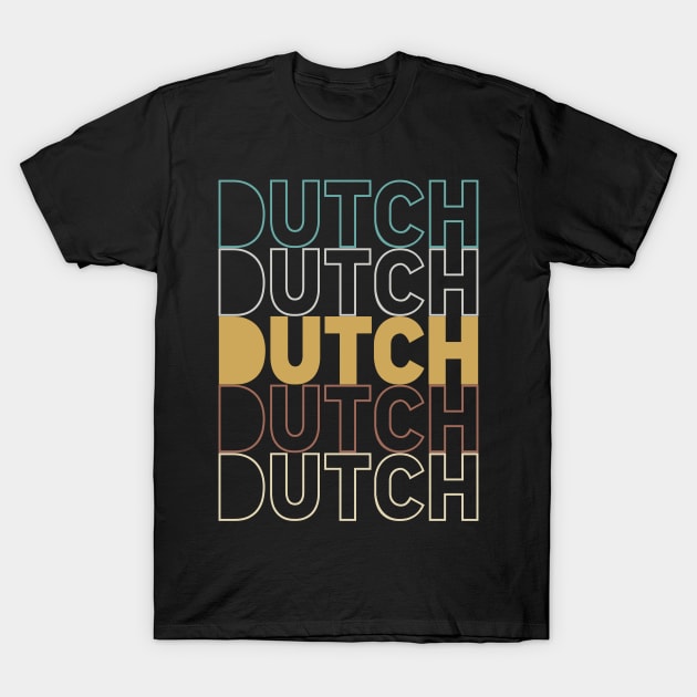 Dutch T-Shirt by Hank Hill